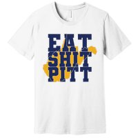 Eat Shit Pitt Premium T-Shirt