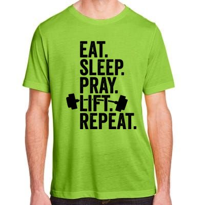 Eat Sleep Pray Lift Repeat Christian Athlete Workout Gift Adult ChromaSoft Performance T-Shirt