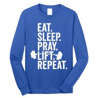 Eat Sleep Pray Lift Repeat Christian Athlete Workout Gift Long Sleeve Shirt