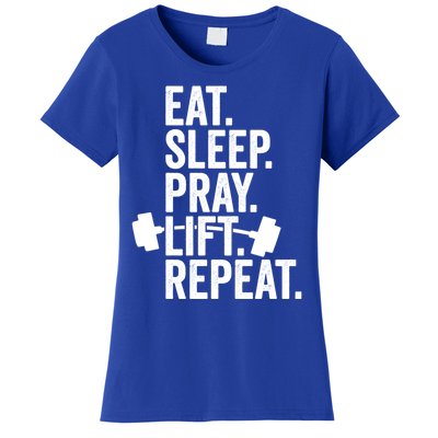 Eat Sleep Pray Lift Repeat Christian Athlete Workout Gift Women's T-Shirt