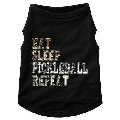 Eat Sleep Pickleball Repeat Saying Pickleball Player Doggie Tank