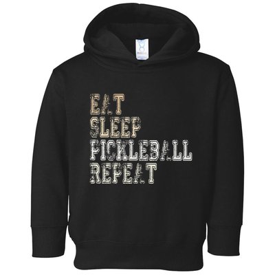 Eat Sleep Pickleball Repeat Saying Pickleball Player Toddler Hoodie