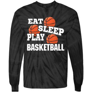 Eat, Sleep, Play basketball! Funny Hoops Tie-Dye Long Sleeve Shirt