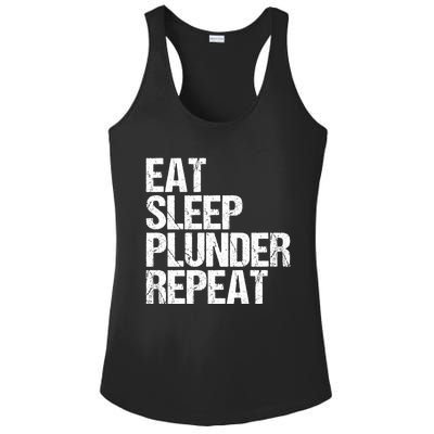 Eat Sleep Plunder Repeat Gamer Great Gift Ladies PosiCharge Competitor Racerback Tank