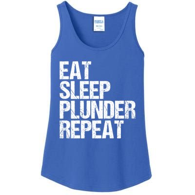 Eat Sleep Plunder Repeat Gamer Great Gift Ladies Essential Tank