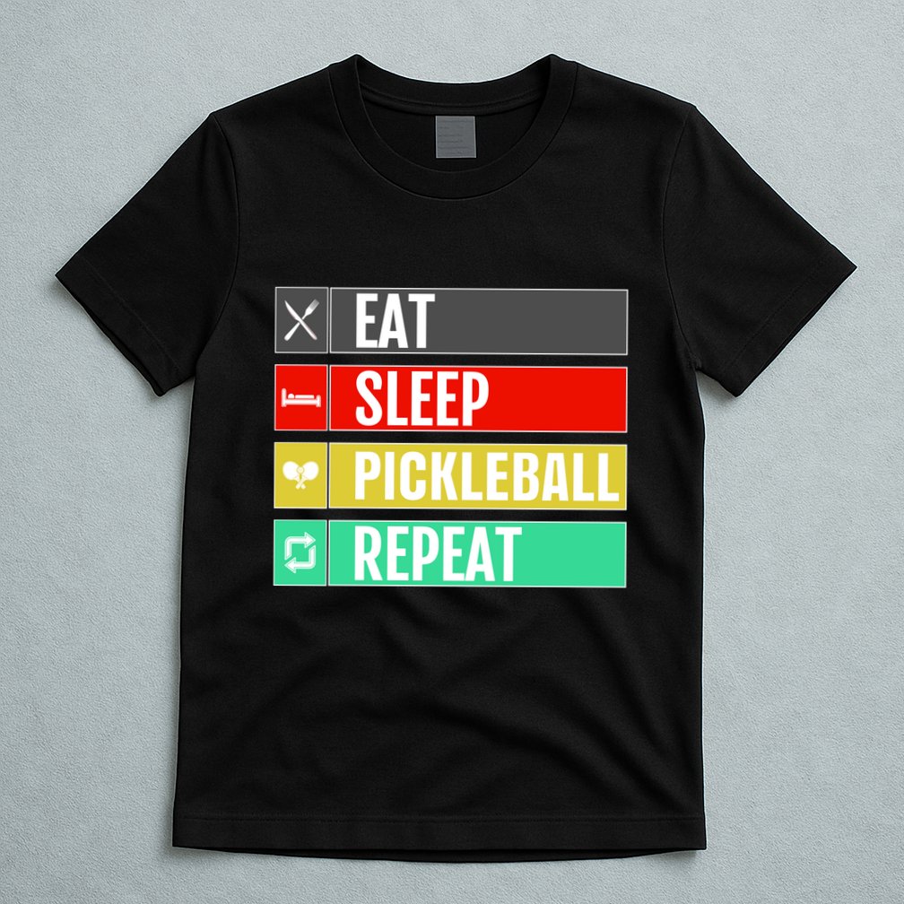 Eat Sleep Pickleball Repeat Funny Pickle Ball T-Shirt