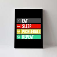 Eat Sleep Pickleball Repeat Funny Pickle Ball Canvas