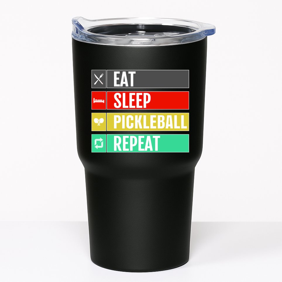 Eat Sleep Pickleball Repeat Funny Pickle Ball Tumbler