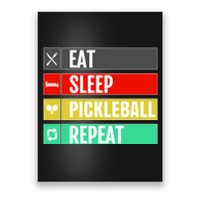 Eat Sleep Pickleball Repeat Funny Pickle Ball Poster