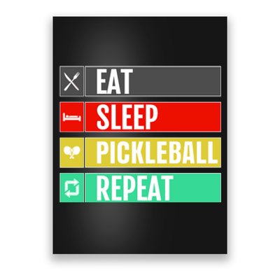 Eat Sleep Pickleball Repeat Funny Pickle Ball Poster