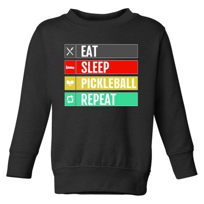 Eat Sleep Pickleball Repeat Funny Pickle Ball Toddler Sweatshirt