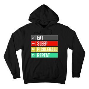 Eat Sleep Pickleball Repeat Funny Pickle Ball Tall Hoodie