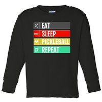 Eat Sleep Pickleball Repeat Funny Pickle Ball Toddler Long Sleeve Shirt