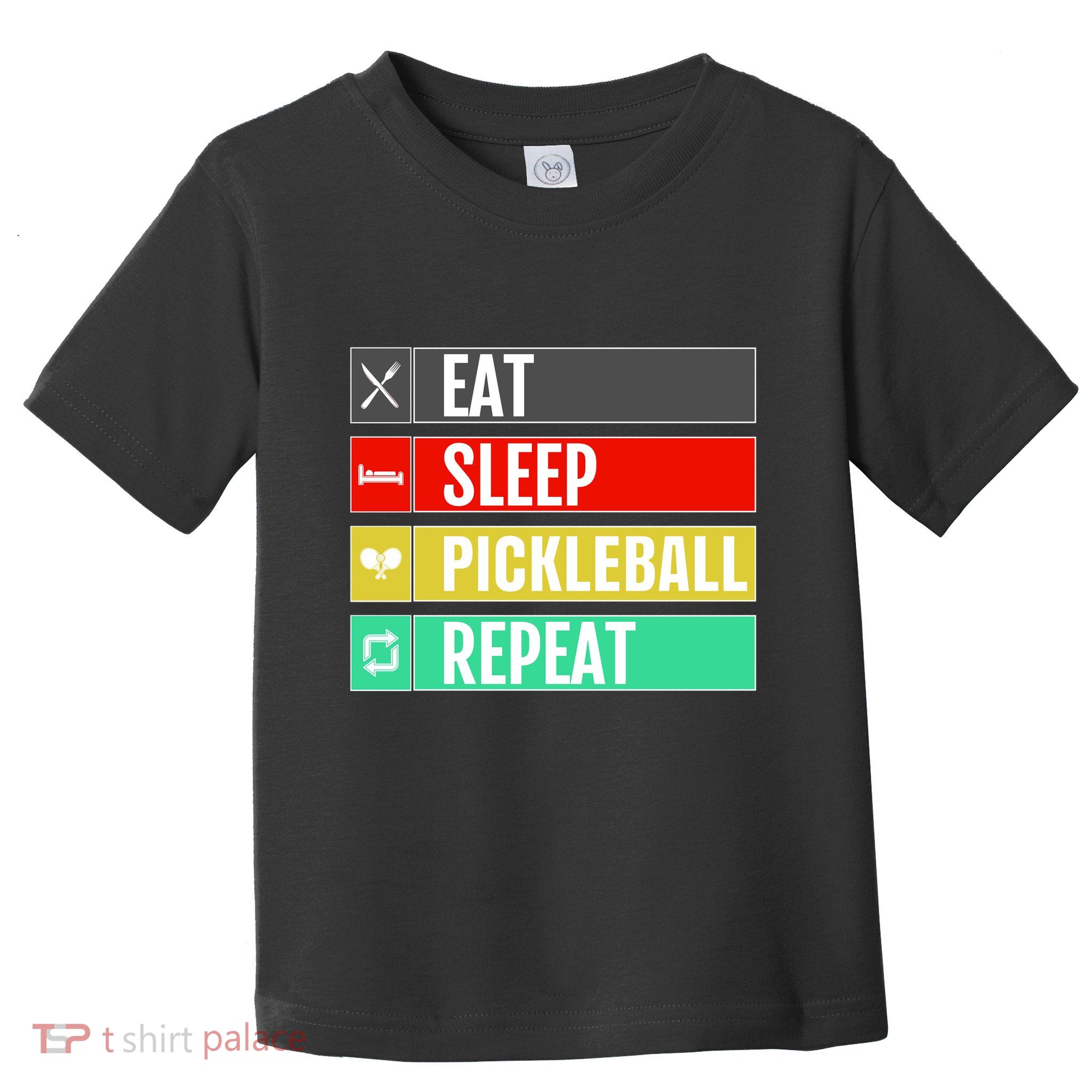 Eat Sleep Pickleball Repeat Funny Pickle Ball Toddler T-Shirt