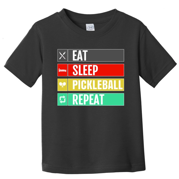 Eat Sleep Pickleball Repeat Funny Pickle Ball Toddler T-Shirt