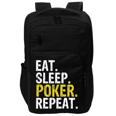 Eat Sleep Poker Repeat Game Gift Impact Tech Backpack