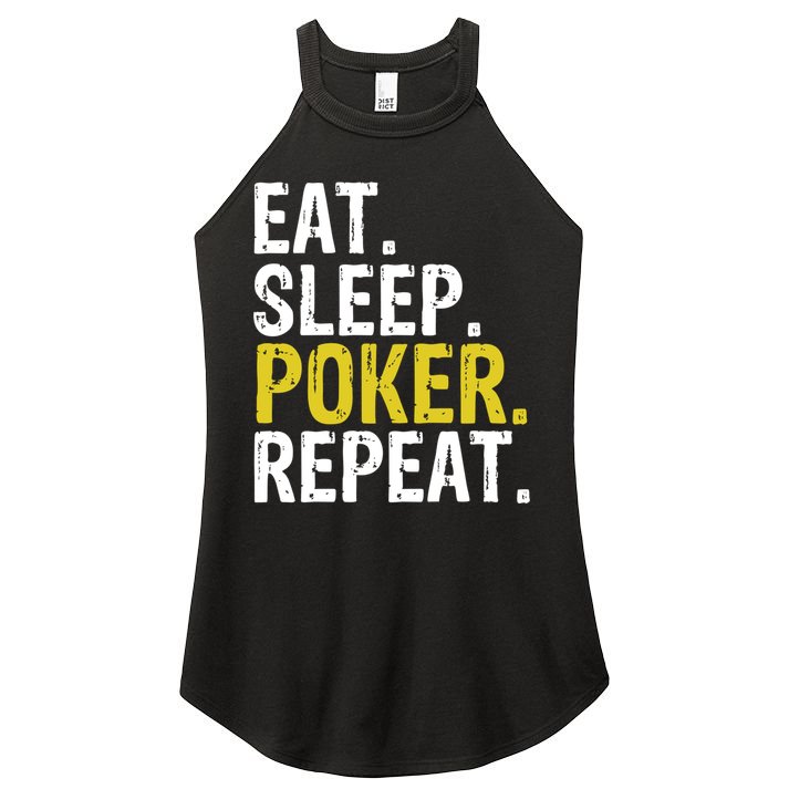 Eat Sleep Poker Repeat Game Gift Women's Perfect Tri Rocker Tank