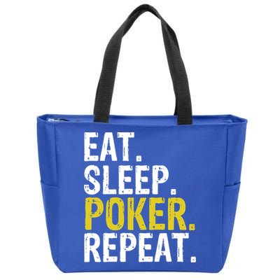 Eat Sleep Poker Repeat Game Gift Zip Tote Bag