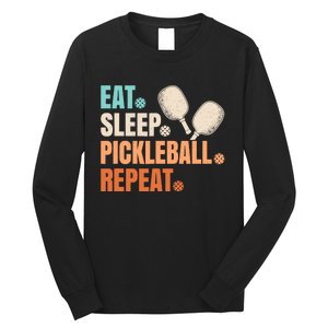 Eat Sleep Pickleball Repeat Funny Pickle Ball Player Long Sleeve Shirt