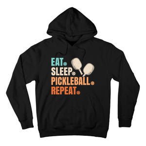 Eat Sleep Pickleball Repeat Funny Pickle Ball Player Tall Hoodie