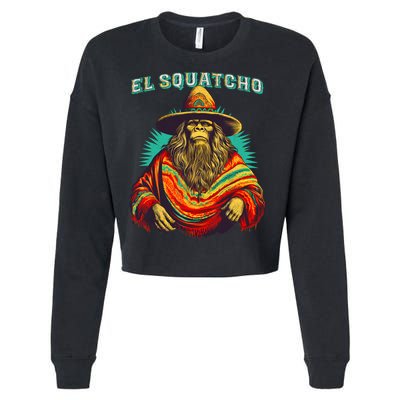 El Squatcho Poncho Western Bigfoot Funny Sasquatch Cropped Pullover Crew