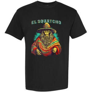 El Squatcho Poncho Western Bigfoot Funny Sasquatch Garment-Dyed Heavyweight T-Shirt