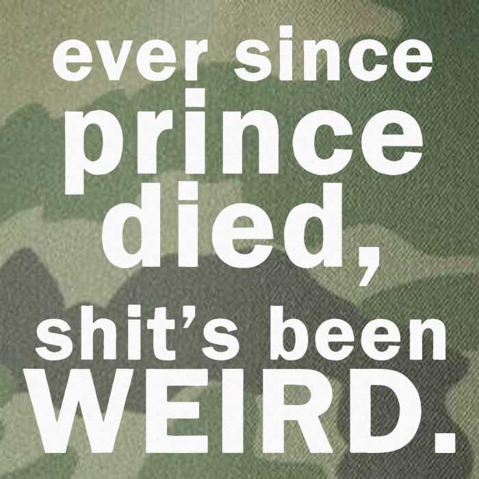 Ever Since Prince Died Shits Been Weird Legacy Tie Dye Trucker Hat