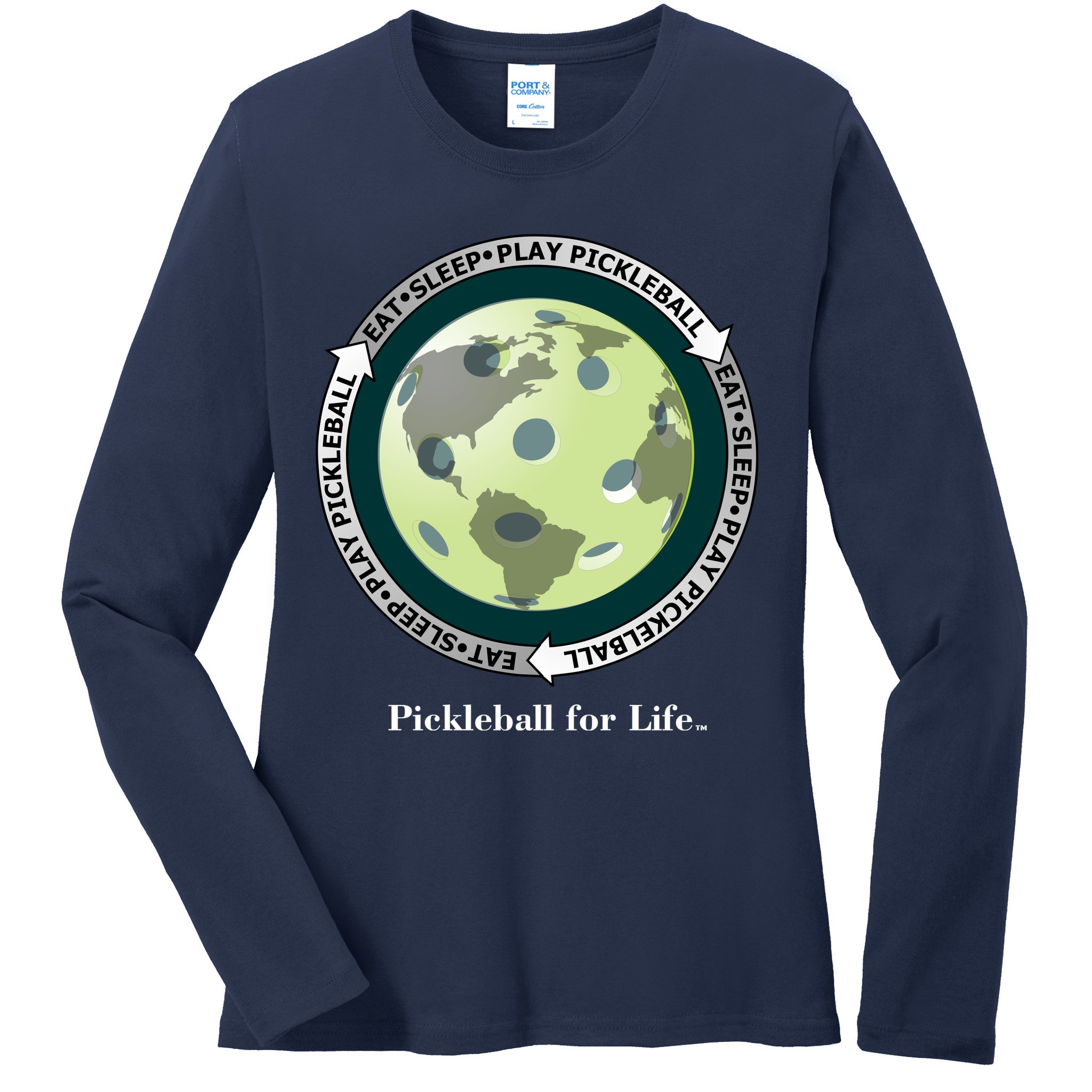 Pickleball | Fun Pickleball | Great Pickleball | Pickleball Shirt | Eat Sleep Pickleball Ladies Long Sleeve Shirt