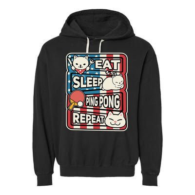 Eat Sleep Ping Pong Repeat Patriotic Table Tennis Outfit Garment-Dyed Fleece Hoodie