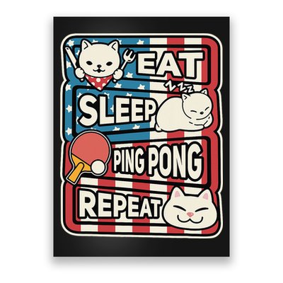 Eat Sleep Ping Pong Repeat Patriotic Table Tennis Outfit Poster
