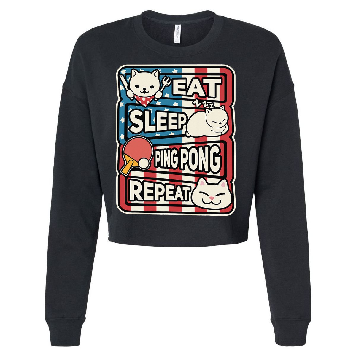 Eat Sleep Ping Pong Repeat Patriotic Table Tennis Outfit Cropped Pullover Crew
