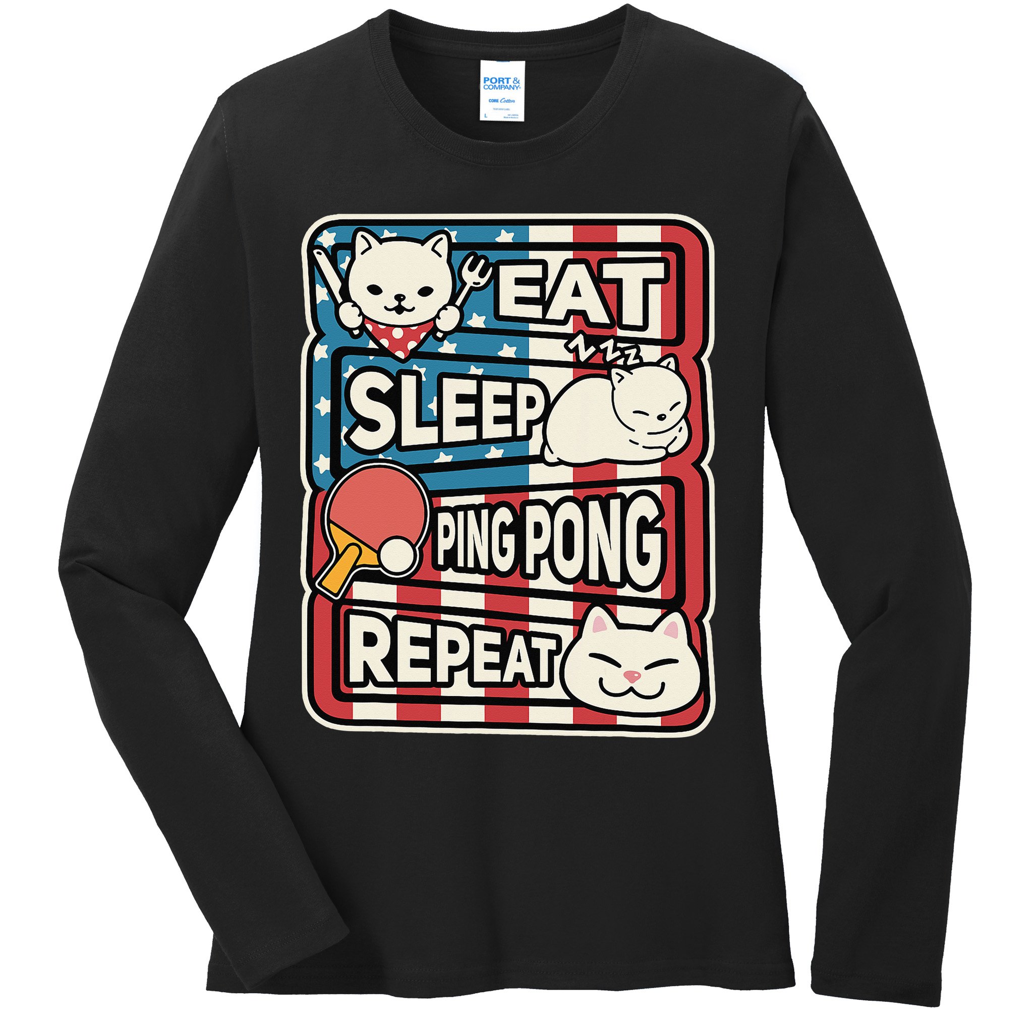 Eat Sleep Ping Pong Repeat Patriotic Table Tennis Outfit Ladies Long Sleeve Shirt