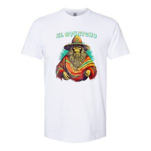 El Squatcho Poncho – Western Bigfoot Funny Sasquatch Gift Softstyle CVC T-Shirt