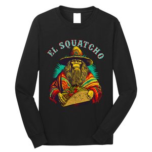 El Squatcho Poncho Taco Western Bigfoot Sasquatch Lovers Long Sleeve Shirt