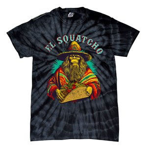 El Squatcho Poncho Taco Western Bigfoot Sasquatch Lovers Tie-Dye T-Shirt