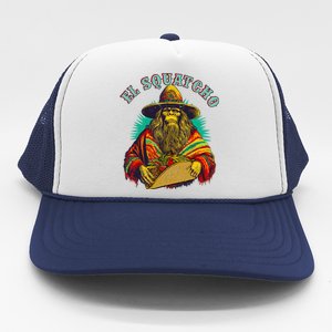 El Squatcho Poncho Taco Western Bigfoot Sasquatch Lovers Trucker Hat