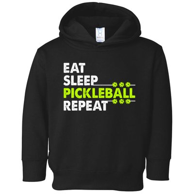 Eat Sleep Pickleball Repeat Funny Pickle Ball Toddler Hoodie