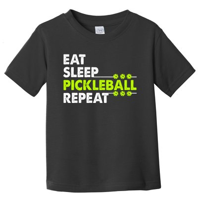 Eat Sleep Pickleball Repeat Funny Pickle Ball Toddler T-Shirt