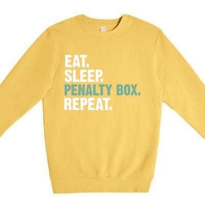 Eat Sleep Penalty Box Repeat Ice Hockey Funny Gift Premium Crewneck Sweatshirt