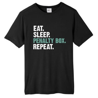 Eat Sleep Penalty Box Repeat Ice Hockey Funny Gift Tall Fusion ChromaSoft Performance T-Shirt