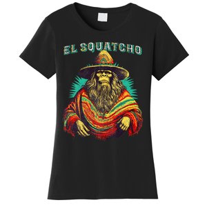 El Squatcho Poncho – Western Bigfoot Funny Sasquatch Women's T-Shirt