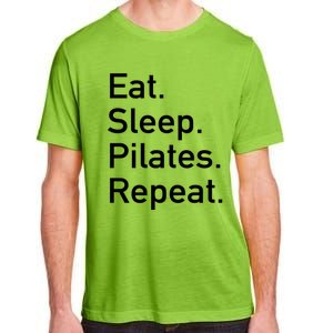 Eat Sleep Pilates Repeat // Pilates Yoga Instructor Gift Adult ChromaSoft Performance T-Shirt