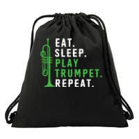 Eat Sleep Play Trumpet Repeat Trumpeter Trumpet Player Drawstring Bag