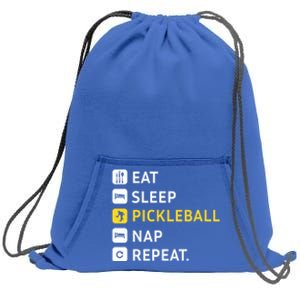 Eat Sleep Pickleball Nap Repeat (Meaningful Gift) Sweatshirt Cinch Pack Bag