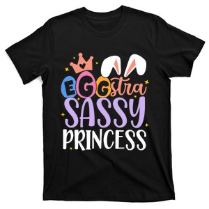 Eggstra Sassy Princess Happy Easter Cute T-Shirt