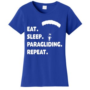 Eat Sleep Paragliding Repeat Vacation Flying Travel Love Gift Women's T-Shirt