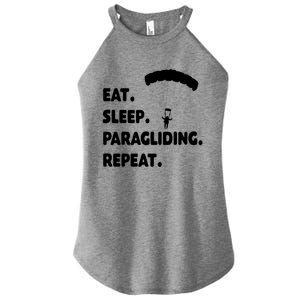 Eat Sleep Paragliding Repeat Vacation Flying Travel Love Gift Women's Perfect Tri Rocker Tank