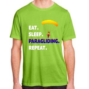 Eat Sleep Paragliding Repeat Vacation Flying Travel Love Gift Adult ChromaSoft Performance T-Shirt