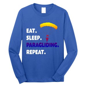 Eat Sleep Paragliding Repeat Vacation Flying Travel Love Gift Long Sleeve Shirt