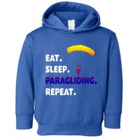 Eat Sleep Paragliding Repeat Vacation Flying Travel Love Gift Toddler Hoodie